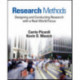 Research Methods: Designing and Conducting Research With a Real-World Focus
