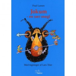 Jokum - en sær snegl 1 - Jokum - en sær snegl 2: en pegefingerbog især for små og store børn og dem midt imellem
