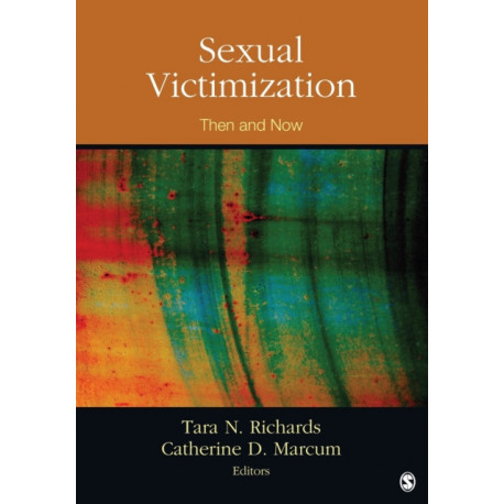 Sexual Victimization: Then and Now