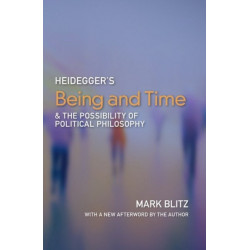Heidegger's Being & Time and the Possibility of Political Philosophy