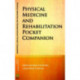Physical Medicine & Rehabilitation Pocket Companion
