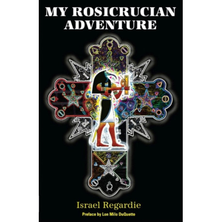 My Rosicrucian Adventure