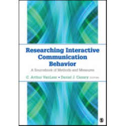 Researching Interactive Communication Behavior: A Sourcebook of Methods and Measures