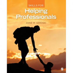 Skills for Helping Professionals