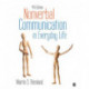 Nonverbal Communication in Everyday Life