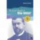 The Social Thought of Max Weber