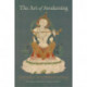 The Art of Awakening: A User's Guide to Tibetan Buddhist Art and Practice