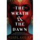 The Wrath and the Dawn: The Wrath and the Dawn Book 1