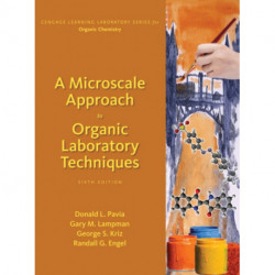 A Microscale Approach to Organic Laboratory Techniques