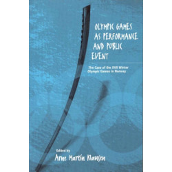 Olympic Games as Performance and Public Event: The Case of the XVII Winter Olympic Games in Norway