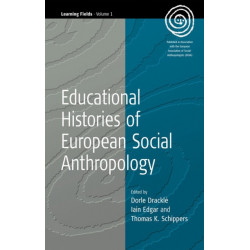 Educational Histories of European Social Anthropology