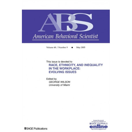 Race, Ethnicity, and Inequality in the Workplace: Evolving Issues