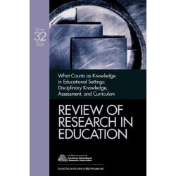 What Counts as Knowledge in Educational Settings: Disciplinary Knowledge, Assessment, and Curriculum