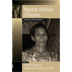 Ageing Without Children: European and Asian Perspectives on Elderly Access to Support Networks