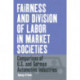 Fairness and Division of Labor in Market Societies: Comparison of U.S. and German Automotive Industries
