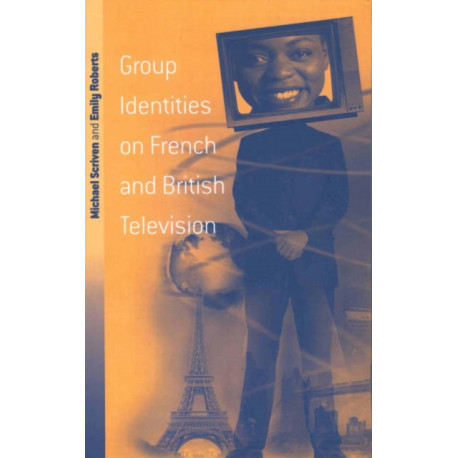 Group Identities on French and British Television