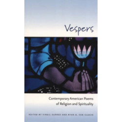 Vespers: Contemporary American Poems of Religion and Spirituality