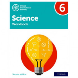 Oxford International Science: Workbook 6