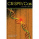 Crispr-Cas: A Laboratory Manual