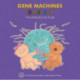 Gene Machines Coloring Book (Enjoy Your Cells Color and Learn Series Book 4): (Enjoy Your Cells Color and Learn Series 4)