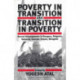 Poverty in Transition and Transition in Poverty: Recent Developments in Hungary, Bulgaria, Romania, Georgia, Russia, and Mongolia