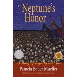 Neptune's Honor: A Story of Loyalty and Love