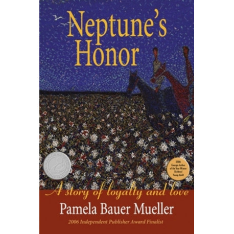 Neptune's Honor: A Story of Loyalty and Love