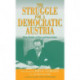 The Struggle for a Democratic Austria: Bruno Kreisky on Peace and Social Justice