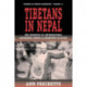 Tibetans in Nepal: The Dynamics of International Assistance among a Community in Exile