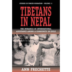 Tibetans in Nepal: The Dynamics of International Assistance among a Community in Exile