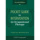 Pocket Guide to Intervention in Occupational Therapy