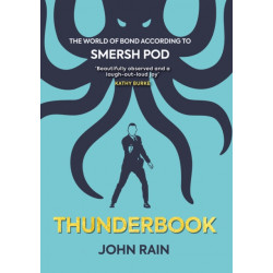 Thunderbook: The World of Bond According to Smersh Pod