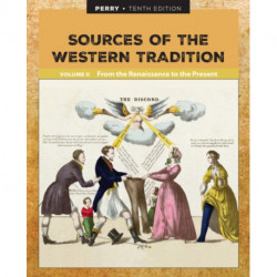 Sources of the Western Tradition Volume II: From the Renaissance to the Present
