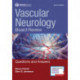 Vascular Neurology Board Review: Questions and Answers