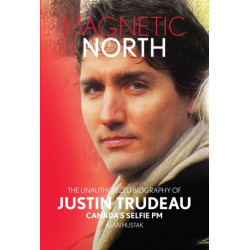 Magnetic North: Justin Trudeau[2019 - 2nd Special Edition]