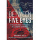 Between Five Eyes: 50 Years of Intelligence Sharing
