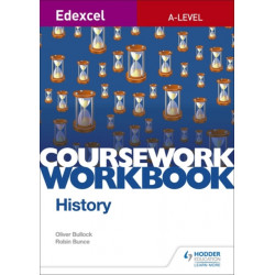 Edexcel A-level History Coursework Workbook