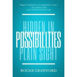 Think to Win: The Power of Possibility Thinking