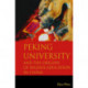 Peking University and the Origins of Higher Education in China