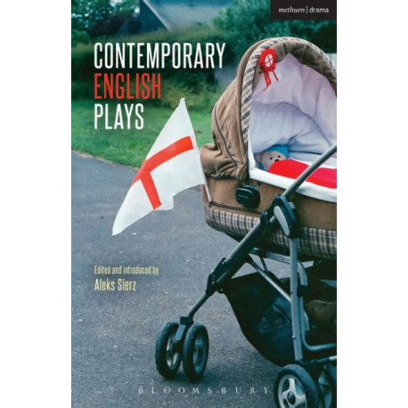 Contemporary English Plays: Eden’s Empire- Alaska- Shades- A Day at the Racists- The Westbridge