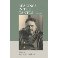 Readings in the Cantos: Volume 2