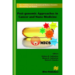 Post-genomic Approaches in Cancer and Nano Medicine
