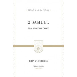 2 Samuel: Your Kingdom Come