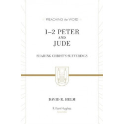 1–2 Peter and Jude: Sharing Christ's Sufferings