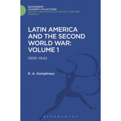 Latin America and the Second World War: Volume 1: 1939 - 1942