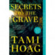 Secrets to the Grave