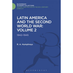 Latin America and the Second World War: Volume 2: 1942 - 1945