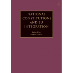 National Constitutions and EU Integration