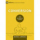 Conversion: How God Creates a People