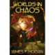 Worlds In Chaos